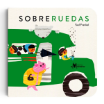 Libro 0 a 3 años Sobre ruedas